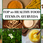Top 10 healthy food items according to Ayurveda