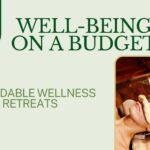 Affordable Wellness Retreats in India